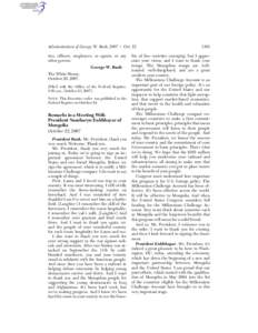 Administration of George W. Bush, [removed]Oct. 22 ties, officers, employees, or agents, or any other person. George W. Bush The White House, October 20, 2007.