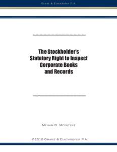 Grant & Eisenhofer P.A.  The Stockholder’s Statutory Right to Inspect Corporate Books and Records