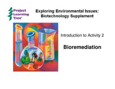 Microsoft PowerPoint - Activity 2 - Bioremediation.ppt