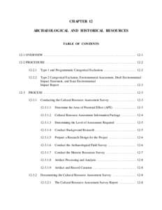 Archaeology / National Register of Historic Places / Culture / National Historic Preservation Act / Cultural resources management / Environmental impact assessment / National Environmental Policy Act / Designated landmark / State Historic Preservation Office / Historic preservation / Impact assessment / Environment