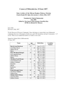 Census of Miloradovka: 25 June 1897 State A rchive of the Ode ssa R egion, O dessa , Ukra ine Fond (Fund) 89, Opis (Inventory) 1, Delo (FileTranslated by Nikolai Mazharenko June 2001 Edited by Tim Janzen with assi