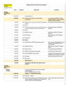 *Note: All times are MST Satellite Science Week 2015 Final Agenda  Updated[removed]