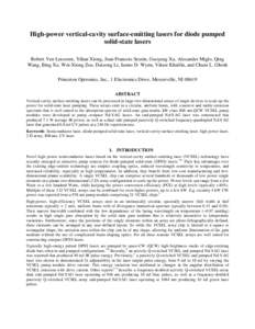 High-power vertical-cavity surface-emitting lasers for diode pumped solid-state lasers Robert Van Leeuwen, Yihan Xiong, Jean-Francois Seurin, Guoyang Xu, Alexander Miglo, Qing Wang, Bing Xu, Wei-Xiong Zou, Daizong Li, Ja