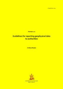 1 SeptemberVersion 2.0 Guidelines for reporting geophysical data to authorities