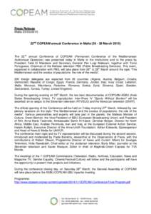 Press Release Malta22nd COPEAM annual Conference in MaltaMarchThe 22nd annual Conference of COPEAM (Permanent Conference of the Mediterranean