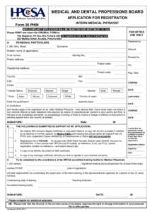 MEDICAL AND DENTAL PROFESSIONS BOARD APPLICATION FOR REGISTRATION INTERN MEDICAL PHYSICIST Form 26 PHIN