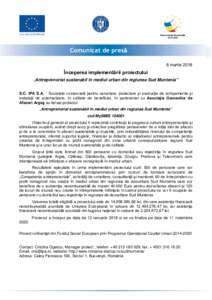 8 martie 2018  Începerea implementării proiectului „Antreprenoriat sustenabil în mediul urban din regiunea Sud Muntenia” S.C. IPA S.A. - Societate comercială pentru cercetare, proiectare şi producţie de echipam