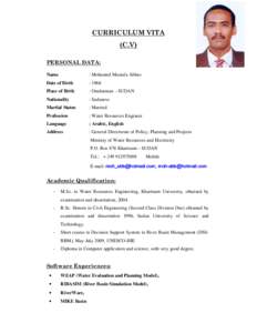 CURRICULUM VITA (C.V) PERSONAL DATA: Name  : Mohamed Mustafa Abbas