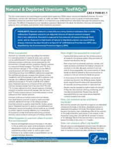 Actinides / Uranium / Nuclear fuels / Nuclear materials / Isotopes of uranium / Depleted uranium / Enriched uranium / Natural uranium / Uranium in the environment / Nuclear technology / Chemistry / Nuclear physics