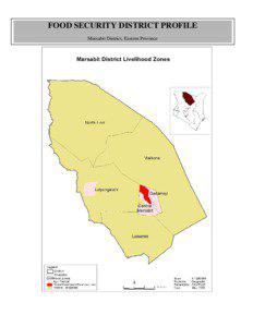 FOOD SECURITY DISTRICT PROFILE Marsabit District, Eastern Province