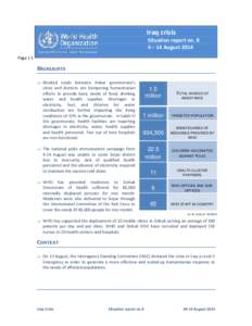 Iraq crisis Situation report no. 8 4 – 14 August 2014 Page | 1  HIGHLIGHTS