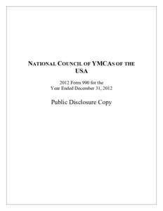 NATIONAL COUNCIL OF YMCAS OF THE USA 2012 Form 990 for the Year Ended December 31, 2012  Public Disclosure Copy