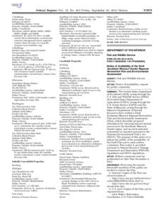 Federal Register / Vol. 78, No[removed]Friday, September 20, [removed]Notices 7 Buildings Sierra Army Depot Herlong CA[removed]Landholding Agency: Army Property Number: [removed]