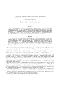 A rigidity criterion for non-convex polyhedra Jean-Marc Schlenker∗ January 2003; revised, November 2003 Abstract Let P be a (non necessarily convex) embedded polyhedron in R3 , with its vertices on an ellipsoid.