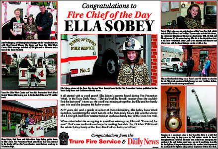 Congratulations to  Fire Chief of the Day Ella Sobey Judi Wellington, Advertising Sales Manager at the Truro Daily News