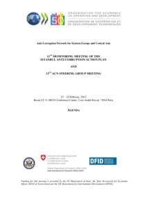 Anti-Corruption Network for Eastern Europe and Central Asia  11TH MONITORING MEETING OF THE ISTANBUL ANTI-CORRUPTION ACTION PLAN AND 13TH ACN STEERING GROUP MEETING