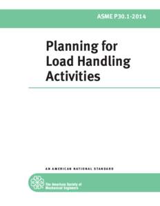 ASME P30[removed]Planning for Load Handling Activities