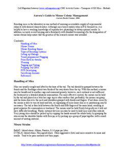 Cell Migration Gateway (www.cellmigration.org) CMC Activity Center – Transgenic & KO Mice - Methods  Aurora’s Guide to Mouse Colony Management
