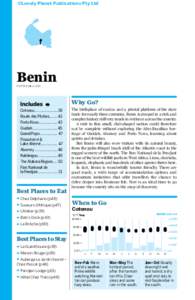 ©Lonely Planet Publications Pty Ltd  Benin POP 9.6 MILLION  Why Go?