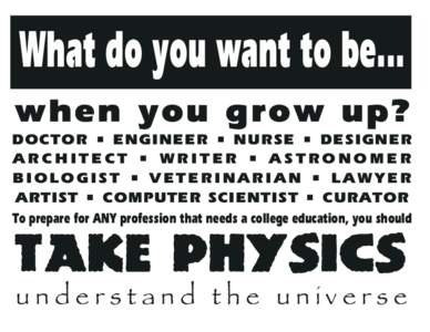 What do you want to be... when you grow up? DOCTOR • ENGINEER • NURSE • DESIGNER ARCHITECT • WRITER • ASTRONOMER BIOLOGIST • VETERINARIAN • LAWYER ARTIST • COMPUTER SCIENTIST • CURATOR
