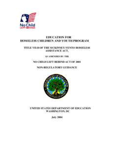 Guidance for the Education for Homeless Children and Youth Program Updated July[removed]PDF)