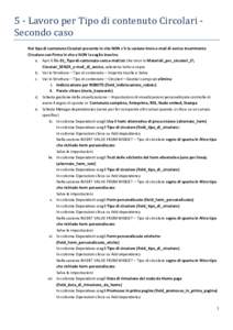 5 - Lavoro per Tipo di contenuto Circolari Secondo caso  Nel tipo di contenuto Circolari presente in sito NON c’è la sezione Invio e-mail di avviso inserimento Circolare con Firma in sito e NON la voglio inserire. a. 