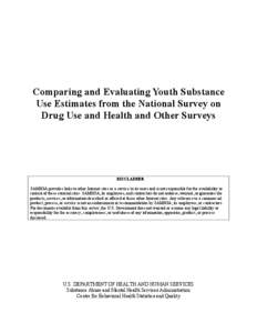 Comparing and Evaluating Youth Substance Use Estimates from the National Survey on Drug Use and Health and Other Surveys