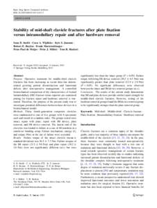 Knee Surg Sports Traumatol Arthrosc DOIs00167SHOULDER  Stability of mid-shaft clavicle fractures after plate fixation