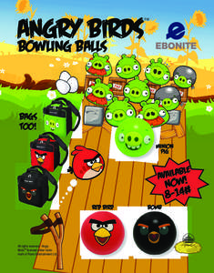 ANGRY BIRDS  TM bowling balls