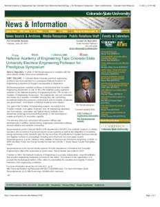 National Academy of Engineering Taps Colorado State University Electrical Eng…r for Prestigious Symposium - News & Information - Colorado State University  For Immediate Release Tuesday, June 28, 2011  Print