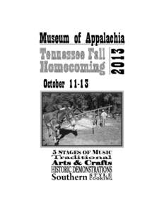 2013  Museum of Appalachia October[removed]STAGES OF MUSIC