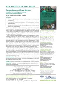 NEW BOOK FROM NIAS PRESS Cambodians and Their Doctors A Medical Anthropology of Colonial and Post-Colonial Cambodia by Jan Ovesen and Ing-Britt Trankell Key points