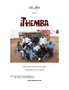 Cinema of the United States / Culture / Elinor Burkett / Zimbabwe / Films / IThemba / Music by Prudence