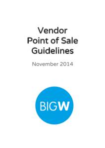 Vendor Point of Sale Guidelines November 2014  In Store Events Team