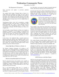 Tridentine Community News September 16, 2007 fare. With tokens, you can enter the tunnel at automated token toll booths, where there are rarely any cars in line ahead of you.  The Department of Corrections