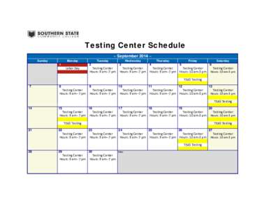 Testing Center Schedule ~ September 2014 ~ Sunday Monday