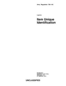 Army Regulation 700–145  Logistics Item Unique Identification