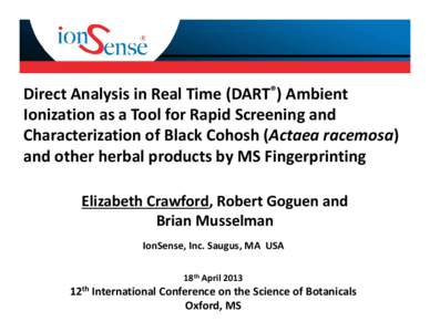 Microsoft PowerPoint - E Crawford_DART-MS Fingerprinting of Herbal Supplements_ICSB 2013_20130418.pptx