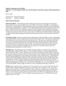 Final Report for EFP[removed]to test a salmon excluder device for the Bering Sea pollock fishery, May 2004