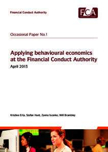 Financial Conduct Authority  Occasional Paper No.1 Applying behavioural economics at the Financial Conduct Authority