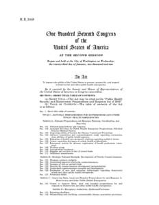 HR 3448: Public Health Security and Bioterrorism Preparedness and Response Act; January 23, 2002