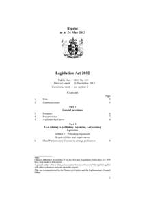 Reprint as at 24 May 2013 Legislation Act 2012 Public Act Date of assent