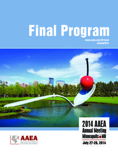 Final Program www.aaea.org/2014am #aaea2014 Hyatt Regency Minneapolis Floorplan Main Floor