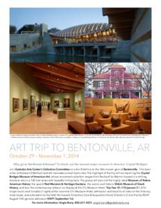 21c Museum Hotel / Arkansas / Kentucky / Geography of the United States / Bentonville /  Arkansas / Fayetteville–Springdale–Rogers metropolitan area / Crystal Bridges Museum of American Art