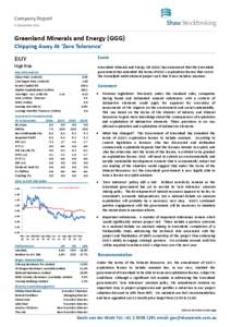 Company Report  5 December 2011  Greenland Minerals and Energy (GGG) Chipping Away At ‘Zero Tolerance’