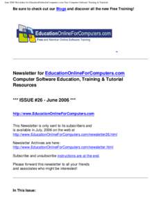 June 2006 Newsletter for EducationOnlineforComputers.com: Free Computer Software Training & Tutorials