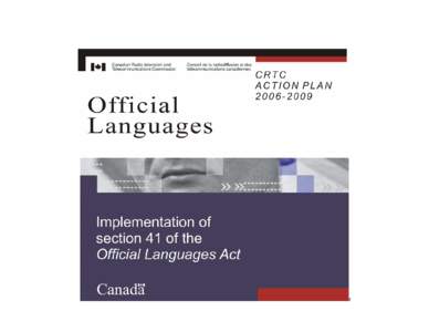 Broadcasting Act / Communication / Telecommunications Act / Government / CFCD-FM / VF8016 / Department of Canadian Heritage / Canadian Radio-television and Telecommunications Commission / Law