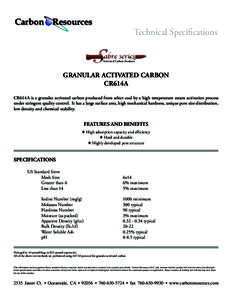 Carbon Resources  Technical Speciﬁcations TM  Activated Carbon Products