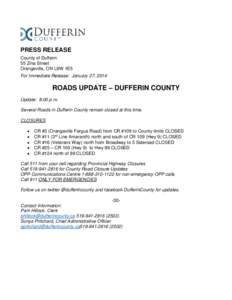 PRESS RELEASE County of Dufferin 55 Zina Street Orangeville, ON L9W 1E5 For Immediate Release: January 27, 2014