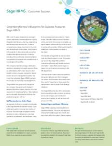 Sage HRMS | Customer Success  GreenbergFarrow’s Blueprint for Success Features Sage HRMS With over 30 years of experience and eight